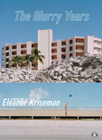 The Blurry Years by Eleanor Kriseman, 9781937512712