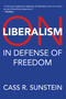 On Liberalism (In Defense of Freedom) - 9780262057318 by Cass R. Sunstein
