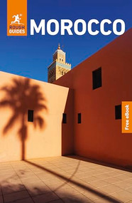 Rough Guides Morocco: Travel Guide with eBook by Rough Guides, Stuart Butler, 9781835292556