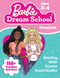 Barbie Dream School Preschool Workbook by Teacher Created Materials, 9798330922567