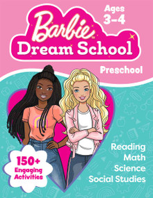 Barbie Dream School Preschool Workbook by Teacher Created Materials, 9798330922567