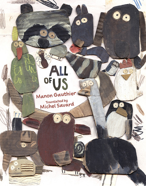 All of Us - 9781998802296 by Manon Gauthier, Michel Savard, 9781998802296