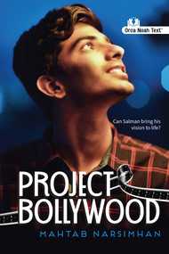 Project Bollywood (Noah Text Edition) by Mahtab Narsimhan, 9781459847149