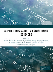 Applied Research in Engineering Sciences by N.V.R. Naidu, N.L Ramesh, A Jagannatha Reddy, Nagaraju Kottam, P. Murali Krishna, M. R. Ambika, Diwakar P. Yadav, Shashiprabha S. Gogate, 9781041297574