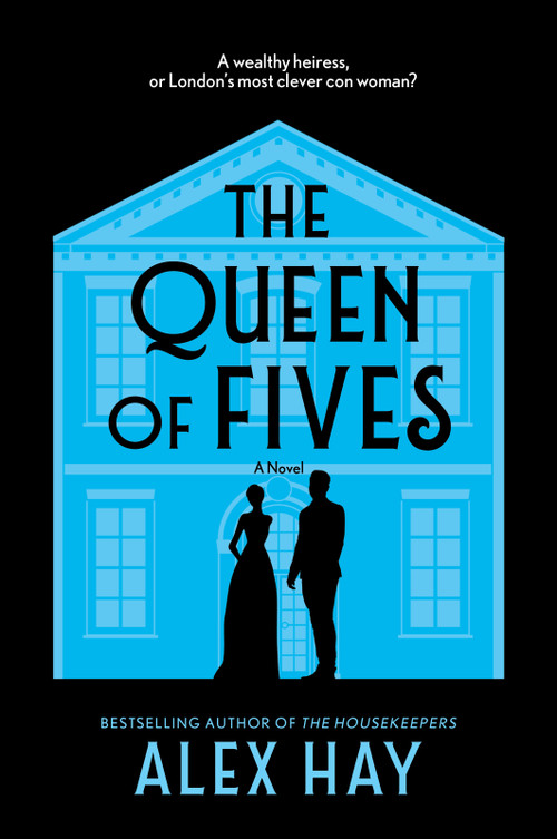 The Queen of Fives by Alex Hay, 9781335001603