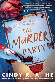 The Murder Party by Cindy R. X. He, 9781464262265