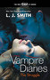The Vampire Diaries: The Struggle - 9780061990762 by L. J. Smith, 9780061990762