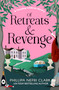 Of Retreats and Revenge by Phillipa Nefri Clark, 9781837000951