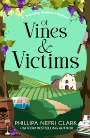 Of Vines and Victims by Phillipa Nefri Clark, 9781837000975