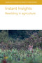Instant Insights: Rewilding in agriculture by Various authors, Professor Thomas A. Jones, Dr Kiarrah J. Smith, Dr Iain J. Gordon, Dr Belinda A. Wilson, Professor Adrian D. Manning, Professor Christopher R. Dickman, Dr Aaron C. Greenville, Dr Glenda M. Wardle, 9781835455654