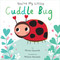 You're My Little Cuddle Bug by Nicola Edwards, Natalie Marshall, 9781684122585