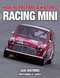 How to Prepare a Historic Racing Mini by Classic Cars of Kent, 9781785003813