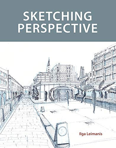 Sketching Perspective by Ilga Leimanis, 9781785008801