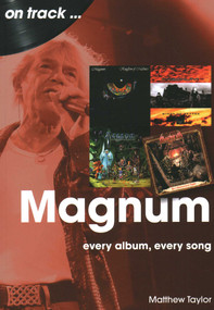Magnum (every album, every song) by Matthew Taylor, 9781789522860