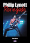 Philip Lynott:  Renegade by Alan Byrne, 9781789523393