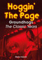 Hoggin' The Page (Groundhogs - The Classic Years) by Martyn Hanson, 9781789523430