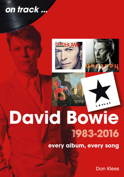 David Bowie 1983 - 2016 by Don Klees, 9781789523515
