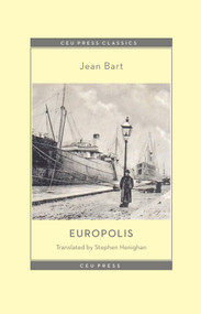 Europolis by Jean Bart, Stephen Henighan, 9789633868492