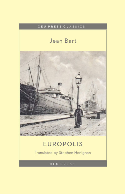 Europolis by Jean Bart, Stephen Henighan, 9789633868492