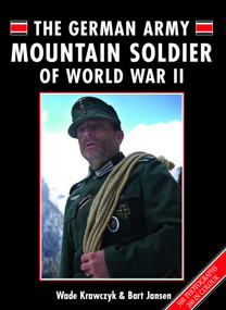 German Mountain Army Soldier of WWII by Wade Krawczyk, Bart Jansen, 9781847970978