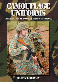 Camouflage Uniforms (International Combat Dress 1940-2010) by Martin Brayley, 9781847971371