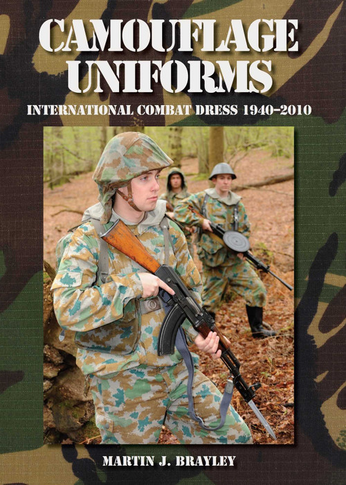 Camouflage Uniforms (International Combat Dress 1940-2010) by Martin Brayley, 9781847971371