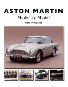 Aston Martin (Model by Model) by Andrew Noakes, 9781847973221