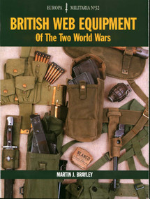 British Web Equipment of the Two World Wars by Martin Brayley, 9781861267436