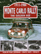 Monte Carlo Rally (The Golden Age, 1911-1980) by Graham Robson, 9781906133009