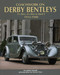 Coachwork on Derby Bentleys (3.5-litre, 4.25-litre & Mark V, 1933-1940) by James Taylor, 9781906133757