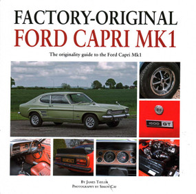 Factory-Original Ford Capri Mk1 by James Taylor, 9781906133771