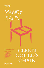 Glenn Gould's Chair by Mandy Kahn, 9781911335887