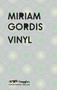 Vinyl by Miriam Gordis, 9781912477401