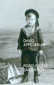 Portuguese Sailor Boy by DAVID APPELBAUM, 9781913606039