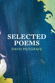 Selected Poems - 9781913606121 by DAVID MUSGRAVE