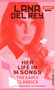 Lana Del Rey: Her Life In 94 Songs, The Early Classics by F. A. Mannan, 9781913606190