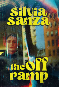 Off Ramp by Silvia Sanza, 9781913606527