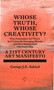 Whose Truth, Whose Creativity? A 21st Century Art Manifesto by George J.E. Sakkal, 9781913606558