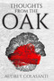 Thoughts from the Oak by Audrey Colasanti, 9781913606602