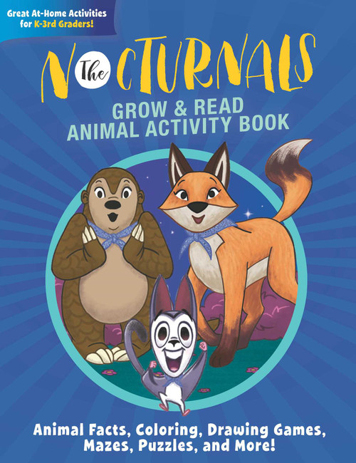 The Nocturnals Grow & Read Animal Activity Book (Animal Facts, Coloring, Drawing Games, Mazes, Puzzles, and More!) by Tracey Hecht, Josie Yee, 9781944020613