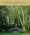 Fletcher Steele, Landscape Architect (An Account of the Gardenmaker's Life, 1885-1971) by Robin Karson, 9781952620058