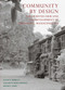 Community By Design (The Olmsted Firm and the Development of Brookline, Massachusetts) by Keith N. Morgan, Elizabeth Hope Cushing, Roger G. Reed, 9781952620225