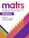 Morphological Awareness Test for Reading and Spelling™ (MATRS™) Manual by Kenn Apel, Yaacov Petscher, Victoria S. Henbest, 9781681259321