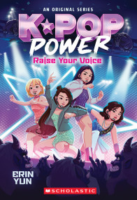 K-Pop Power #1: Raise Your Voice by Erin Yun, 9798225077365