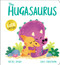The Hugasaurus - 9798225077754 by Rachel Bright, Chris Chatterton, 9798225077754