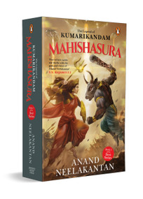 Mahishasura (The Legend of Kumarikandam) by Anand Neelakantan, 9780143442844