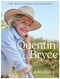 Quentin Bryce: The Authorised Biography by Juliet Rieden, 9781761341908