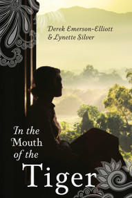 In The Mouth Of The Tiger by Lynette Silver, 9781863514576