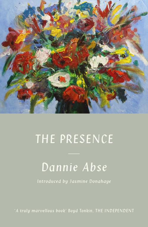 The Presence by Dannie Abse, 9781917140478