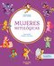 Mujeres mitológicas (Spanish Edition) by Peekaboo Animation Peekaboo Animation, Víctor Sabaté, 9788413610801